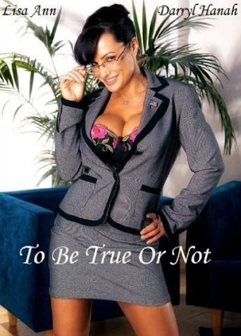 To Be True Or Not Poster of To Be True Or Not