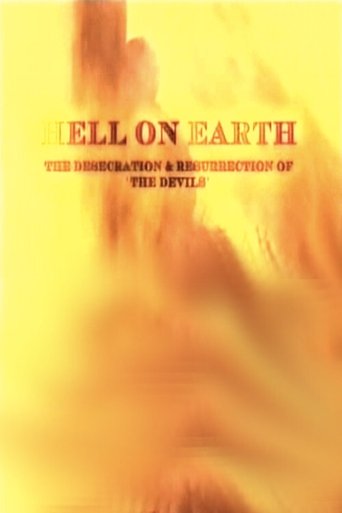 Hell on Earth: The Desecration & Resurrection of The Devils Poster of Hell on Earth: The Desecration & Resurrection of The Devils