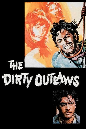 The Dirty Outlaws Poster of The Dirty Outlaws