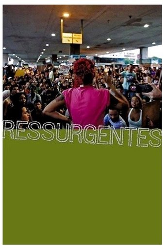 Ressurgentes — Um Filme de Ação Direta Poster of Ressurgentes — Um Filme de Ação Direta