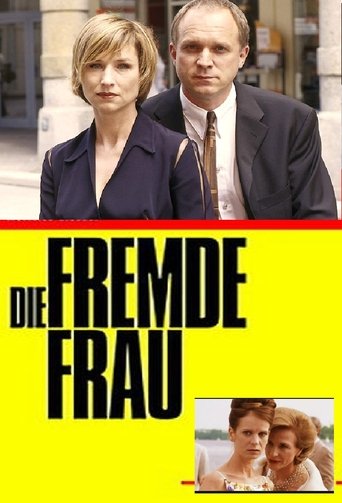 Die fremde Frau Poster of Die fremde Frau