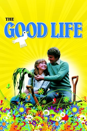 The Good Life Poster of The Good Life