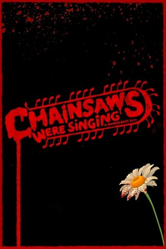 Chainsaws Were Singing Poster of Chainsaws Were Singing