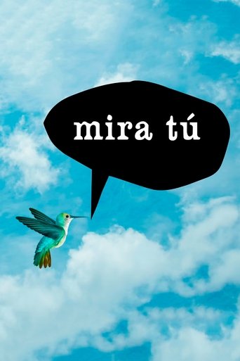 Mira tú Poster of Mira tú