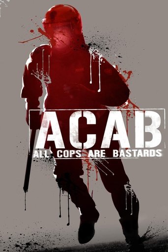ACAB : All Cops Are Bastards Poster of ACAB : All Cops Are Bastards