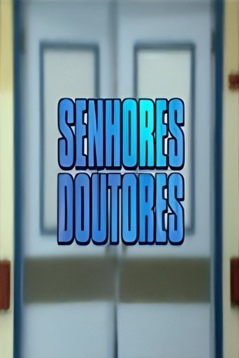 Senhores Doutores Poster of Senhores Doutores