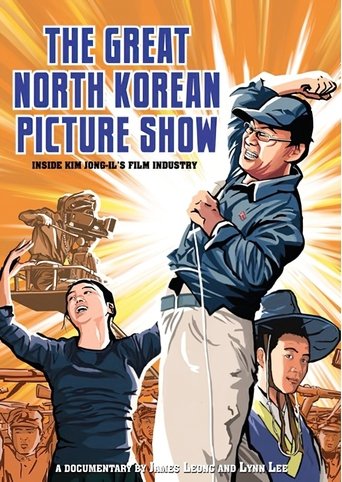 The Great North Korean Picture Show Poster of The Great North Korean Picture Show