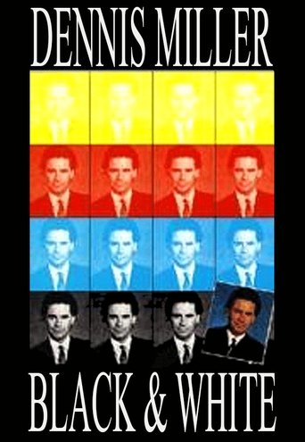 Dennis Miller: Black and White Poster of Dennis Miller: Black and White