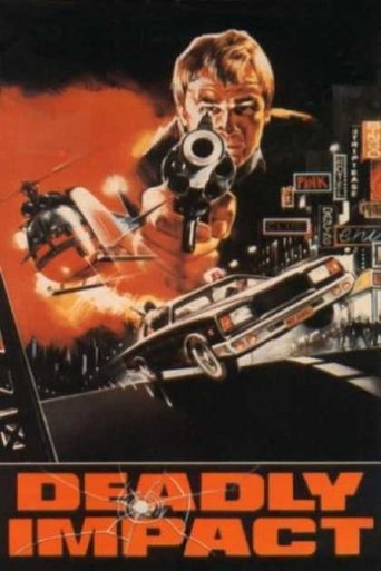 Deadly Impact Poster of Deadly Impact