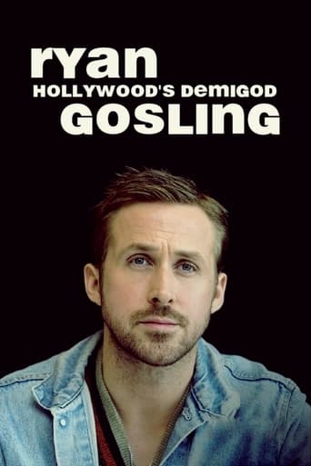 Ryan Gosling: Hollywood's Demigod Poster of Ryan Gosling: Hollywood's Demigod