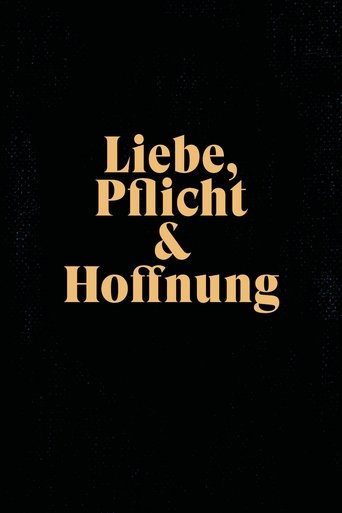 Liebe, Pflicht und Hoffnung Poster of Liebe, Pflicht und Hoffnung