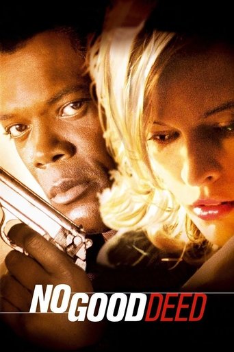 No Good Deed Poster of No Good Deed