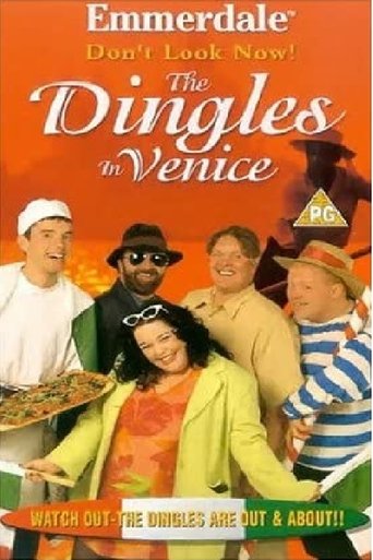 Emmerdale: Don't Look Now! - The Dingles in Venice Poster of Emmerdale: Don't Look Now! - The Dingles in Venice