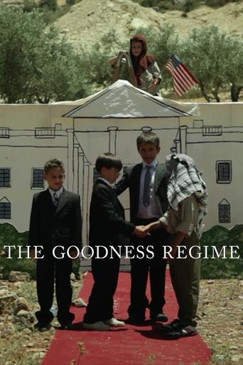 The Goodness Regime Poster of The Goodness Regime