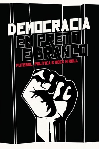 Democracia em Preto e Branco Poster of Democracia em Preto e Branco