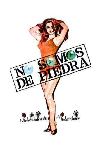 No somos de piedra Poster of No somos de piedra