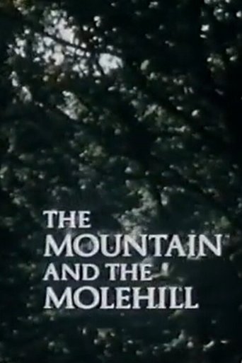 The Mountain and the Molehill Poster of The Mountain and the Molehill