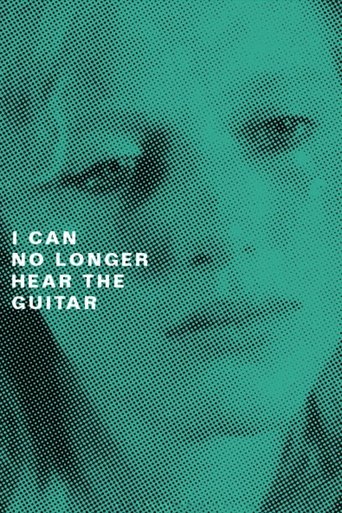 I Can No Longer Hear the Guitar Poster of I Can No Longer Hear the Guitar