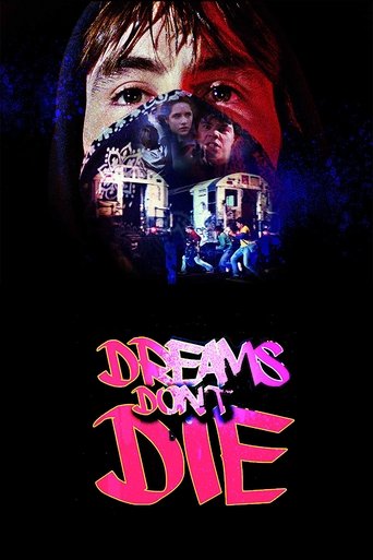 Dreams Don't Die Poster of Dreams Don't Die
