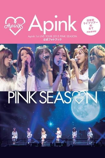 Apink 1st LIVE TOUR 2015 ~PINK SEASON~ Poster of Apink 1st LIVE TOUR 2015 ~PINK SEASON~