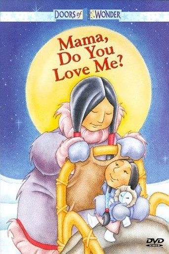 Mama, Do You Love Me? Poster of Mama, Do You Love Me?