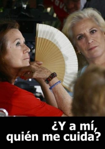 ¿Y a mí quién me cuida? Poster of ¿Y a mí quién me cuida?