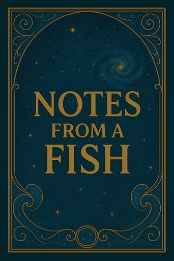 Notes from a Fish Poster of Notes from a Fish