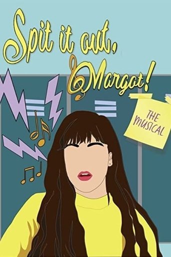 Spit It Out, Margot! Poster of Spit It Out, Margot!