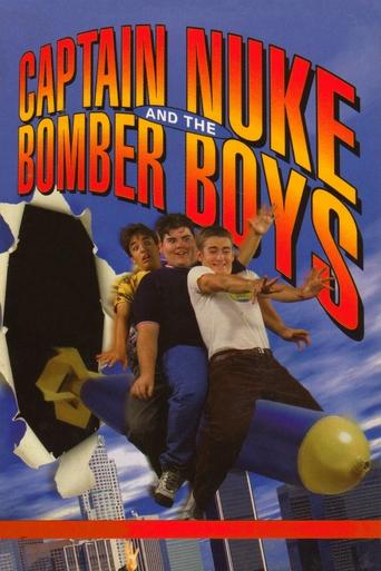 Captain Nuke and the Bomber Boys Poster of Captain Nuke and the Bomber Boys