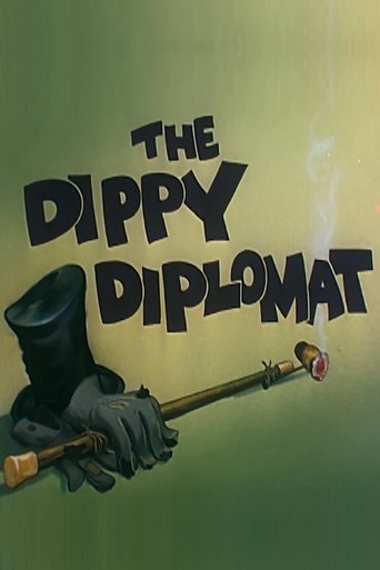 The Dippy Diplomat Poster of The Dippy Diplomat