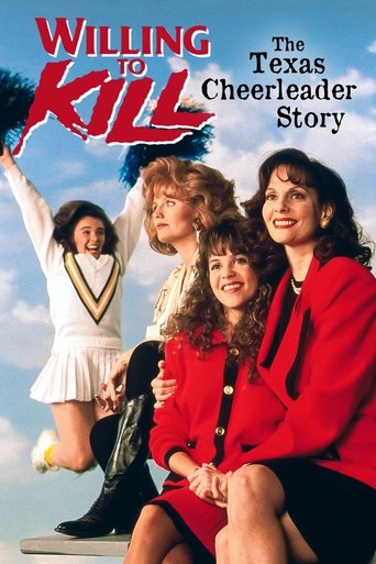 Willing to Kill: The Texas Cheerleader Story Poster of Willing to Kill: The Texas Cheerleader Story