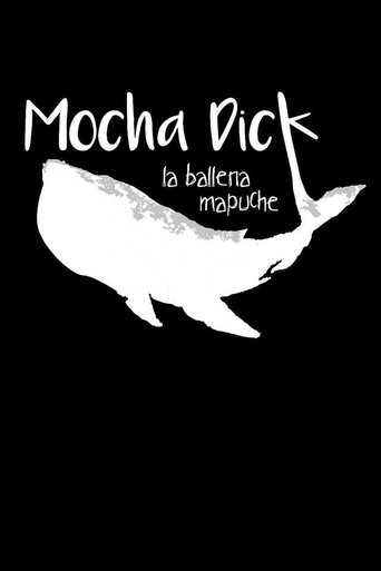 Mocha Dick: La ballena mapuche Poster of Mocha Dick: La ballena mapuche