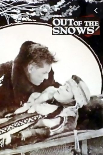 Out of the Snows Poster of Out of the Snows