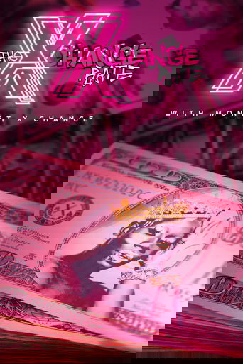 The X Change Rate Poster of The X Change Rate
