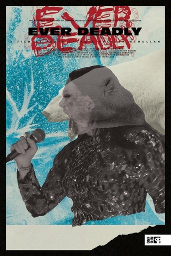 Ever Deadly Poster of Ever Deadly