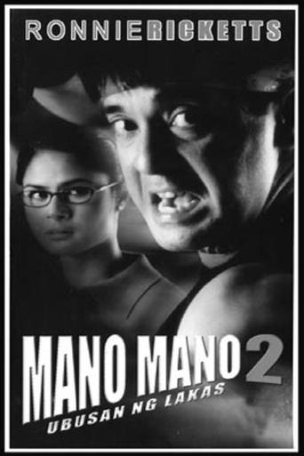 Mano Mano 2: Ubusan ng Lakas Poster of Mano Mano 2: Ubusan ng Lakas