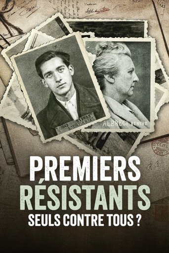 Premiers résistants, seuls contre tous Poster of Premiers résistants, seuls contre tous