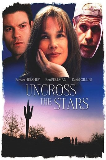 Uncross the Stars Poster of Uncross the Stars