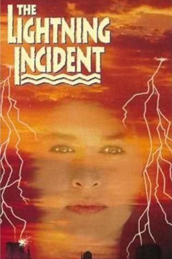 The Lightning Incident Poster of The Lightning Incident