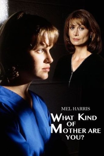 What Kind of Mother Are You? Poster of What Kind of Mother Are You?