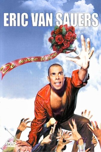 Eric van Sauers: De Ware Liefde Poster of Eric van Sauers: De Ware Liefde