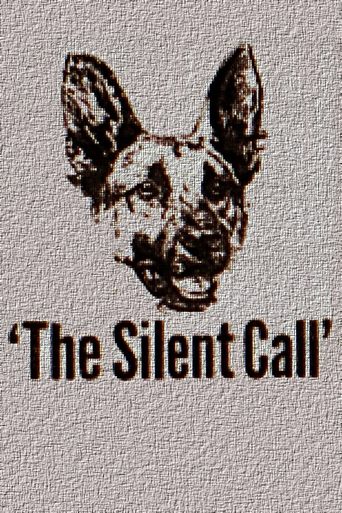 The Silent Call Poster of The Silent Call