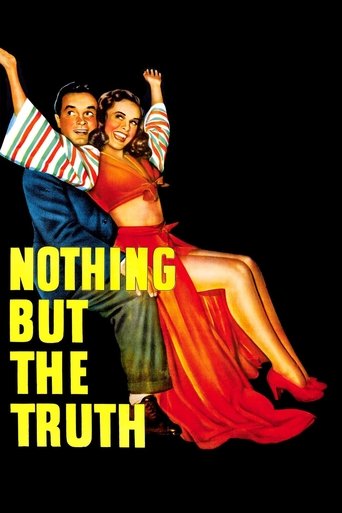 Nothing But the Truth Poster of Nothing But the Truth