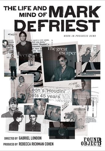 The Life and Mind of Mark DeFriest Poster of The Life and Mind of Mark DeFriest