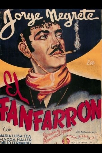 El fanfarrón: ¡Aquí llegó el valentón! Poster of El fanfarrón: ¡Aquí llegó el valentón!