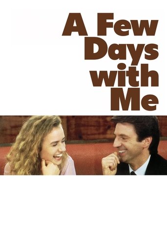 A Few Days with Me Poster of A Few Days with Me