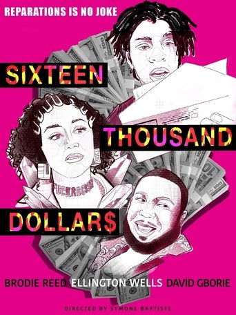 Sixteen Thousand Dollars Poster of Sixteen Thousand Dollars