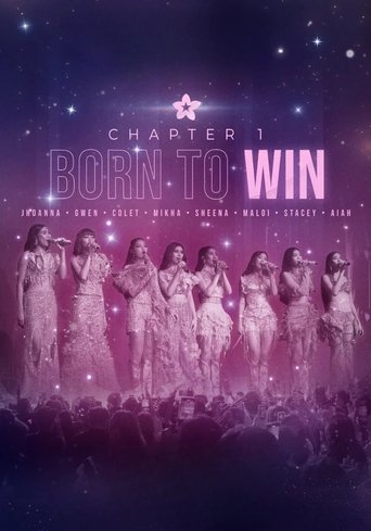 BINI Chapter 1: Born to Win Poster of BINI Chapter 1: Born to Win