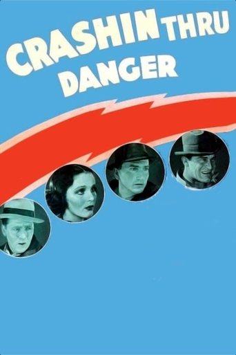 Crashing Through Danger Poster of Crashing Through Danger