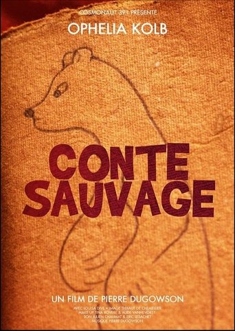Conte sauvage Poster of Conte sauvage